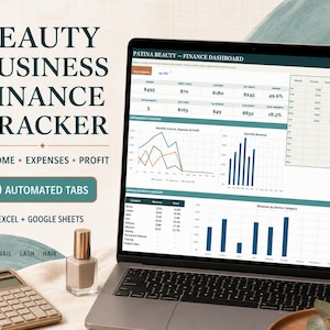 May include: A laptop displaying a Patina Beauty Finance Dashboard with financial charts and tables. Text reads Beauty Business Finance Tracker, 10 Automated Tabs, Excel + Google Sheets, Salon, Nail, Lash, Hair. Includes a calculator and nail polish.