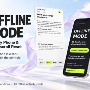 OFFLINE MODE — Less Scroll. More Life