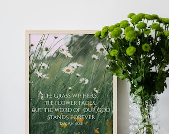 Isaiah 40:8 Scripture Wall Art – The Word of God Stands Forever (Grass Withers Flower Fades)