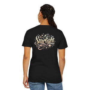 Starlight Unisex T-shirt, Celestial Tee, Night Sky Shirt, Space Lover Gift, Galaxy Top, Astronomy Apparel