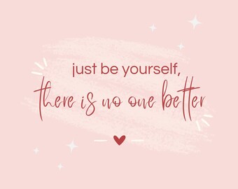 Be Yourself Inspirational Poster