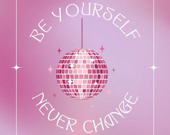 Be Yourself Pink Poster