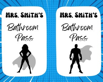 Superhero Themed Classroom Passes EDITABLE