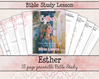 Esther Bible Study • Courage for Such a Time as This Printable Lesson • Instant Download