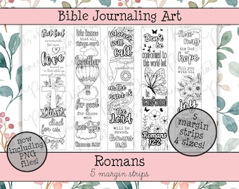 May include: A set of five black and white vertical Bible journaling margin strips featuring floral illustrations, a hot air balloon, a butterfly, and a telephone, accompanied by religious text including Romans 5:8, 8:28, 10:13, and 12:2.