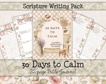 Anxiety Scripture Writing Pack • 30 Days to Calm Printable Journal • Instant Download