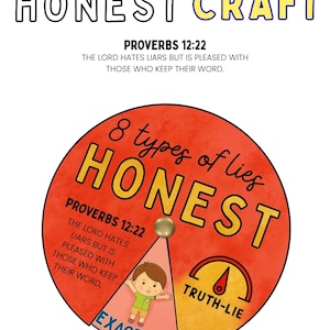 May include: A colorful illustration with the text "8 types of lies" and "Honest Craft." A circular graphic shows "Honest" and "Truth-Lie" with a child and the word "Exaggerate." The text "Proverbs 12:22" is also included.