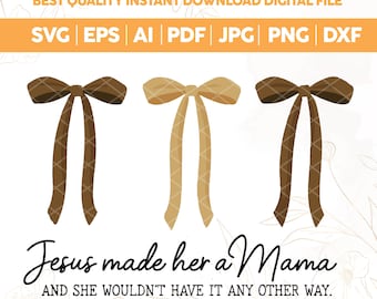 Jesus Made Her a Mama PNG, Trendy Coquette Mom Life Design, Motherhood Aesthetic Digital Download, Cute Christian Mama Sublimation