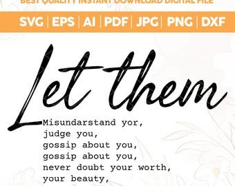 Let Them SVG PNG | Self Love Quote SVG | Inspirational Mental Health Design | I Am Enough | Motivational Shirt Cricut Cut File