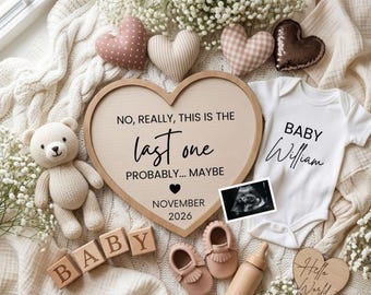 Funny Pregnancy Announcement Digital, No really Last One Baby Reveal, Second Baby, Third Baby Announcement, Grand Finale Baby