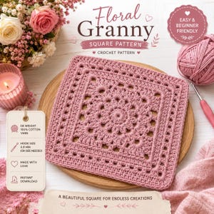 Op de afbeelding: Een oudroze gehaakt granny square met een centraal bloemmotief. De tekst luidt Floral Granny Square Pattern, Easy & Beginner Friendly, en een label specificeert DK-gewicht 100% katoengaren en een haaknaaldmaat van 4,0 mm.