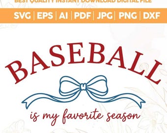 Baseball Is My Favorite Season T-Shirt SVG PNG,Baseball Svg,Baseball Fan Lover Svg, Baseball Mom Svg,Sublimation,Cricut cut files