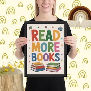 Read More Books Poster: Motivational Classroom Art, Gift for Readers