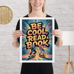 Want Kids to Choose Books Over Screens? Encourage Reading With This Cool Reading Posters  | Classroom Poster | Kids Room Poster