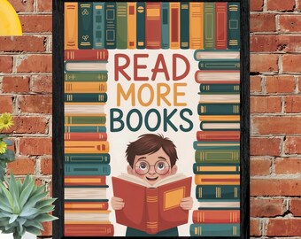 Read More Books Poster: Inspirational Classroom Decor (Digital Download)