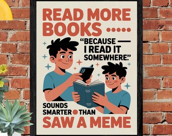 Inspirational Classroom Reading Poster: Read More Books (Digital Download)