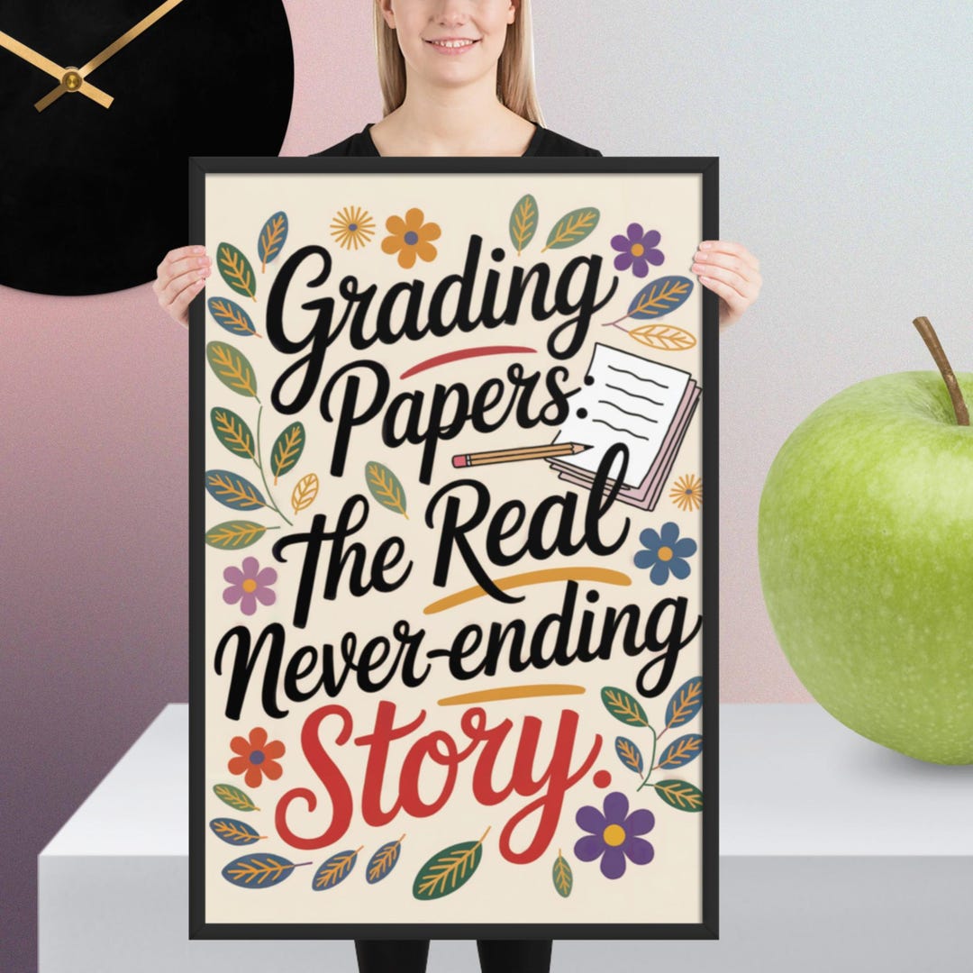 Grading Humor Poster | Funny Teacher Poster | Teacher Quote Sign ...