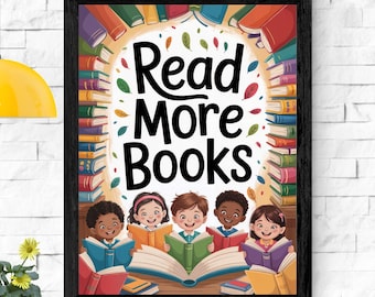 Read More Books Poster: Classroom & Homeschool Reading Motivation (Digital Download)