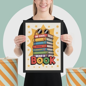 Kids Ignoring Books? This &quot;Be Cool, Read a Book&quot; Poster Makes Reading Fun Again! | Reading Posters  | Classroom Poster | Kids Room Poster
