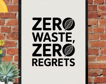 Zero Waste Poster: Bold Earth Day Art, Eco-Friendly Print (Digital Download)