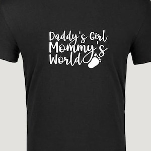 daddys girl mommys world svg, family png, parent love jpg, daddys girl eps, cricut files pdf, sublimation design dxf