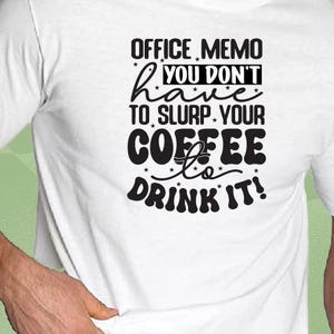 your coffee and drink it svg, coffee lover png, caffeine humor jpg, coffee quote eps, cricut files pdf, sublimation design dxf