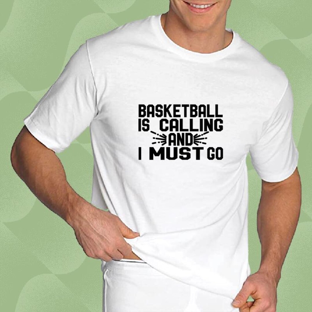 Basketball is Calling and I Must Go Svg, Game Day Png, Motivational ...