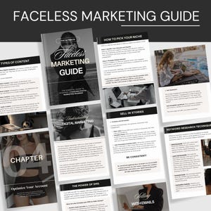 The Ultimate Faceless Marketing Guide