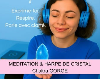 Meditación guiada con arpa de cristal de 432 Hz - Chakra de la Garganta (MP3 + PDF) - COMUNICACIÓN