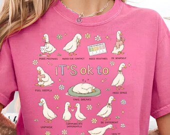It's Okay To Goose Tee, Mental Health Awareness, Self Care Reminder, Comfort Colors Shirt