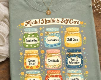 Mental Health Self Care Jar Graphic Tee, Positivity Wellness Support Shirt
