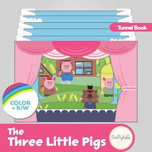 May include: A colorful tunnel book featuring the story of The Three Little Pigs. The illustration shows the pigs, a wolf, and houses. The book has a pink stage with blue sky and the text "Tunnel Book". The book also has the text "COLOR + B/W".