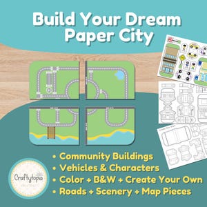 Op de afbeelding: Een papieren stadsbouwpakket met de tekst "Build Your Dream Paper City". De kit bevat wegdelen, gemeenschapsgebouwen, voertuigen, personages en landschappen. De kit bevat ook kleur- en zwart-witopties.