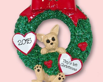 Chihuahua PUPPY DOG  Hanging in Wreath Hand Painted RESIN Personalized Christmas Ornament Personalized Christmas Ornament