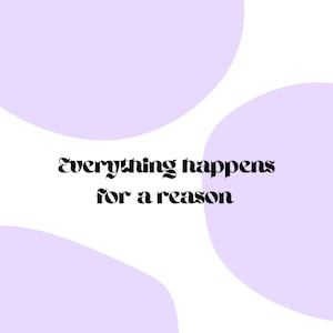 Everything happens for a reason poster