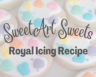 ROYAL ICING Recipe - SweetArt Sweets' Original Recipe