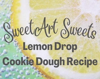 Lemon Drop Cookie Dough Recipe