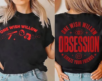 One Wish Willow shirt, Be Careful What You Wish For Obsession Movie Shirt, Red Double Sided Graphic Tee, Vintage Thriller Fan Gift
