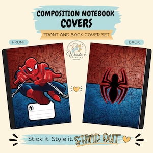 May include: A set of composition notebook covers featuring a front and back design. The front cover displays a red and blue superhero character with a spider web pattern and a white label. The back cover features a large black spider emblem.
