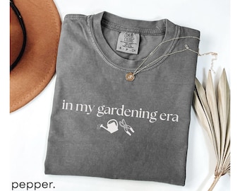 Gardening Era T-Shirt: Comfort Colors Plant Lover Tee