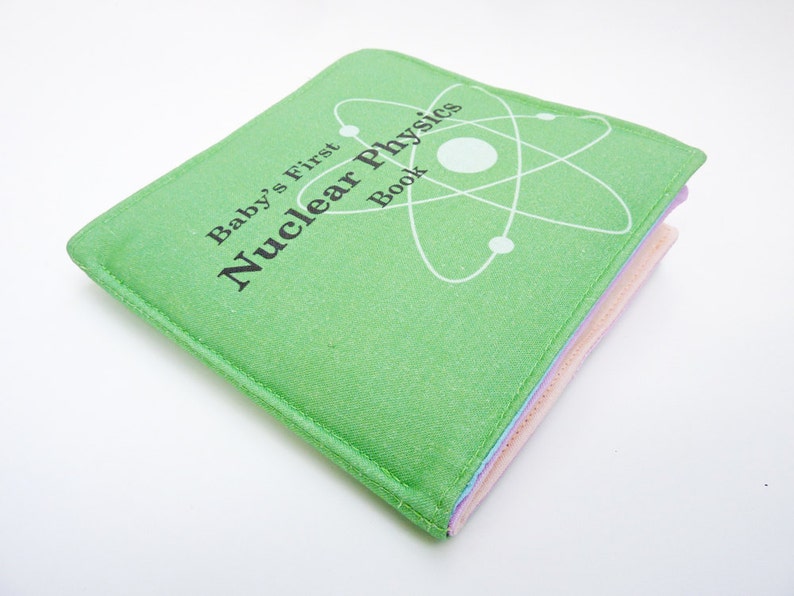Cloth Book for Babies Nuclear Physics Etsy
