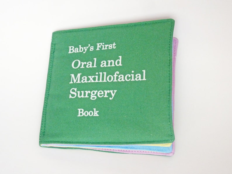 Baby's First Oral and Maxillofacial Surgery Book image 2