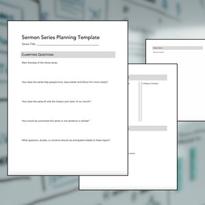 May include: A stack of white paper templates for sermon planning. The top sheet reads "Sermon Series Planning Template" and includes sections for series title and clarifying questions. Other sheets are visible in the background.