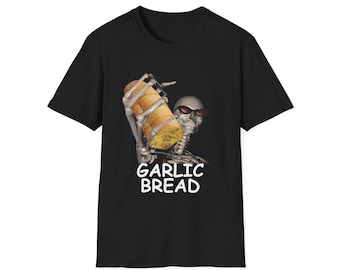 Knoblauchbrot Skelett | Böses Skelett Meme | Knoblauchbrot Meme | Skelett | Skelett-Shirt | Knoblauchbrot | Unisex Tee