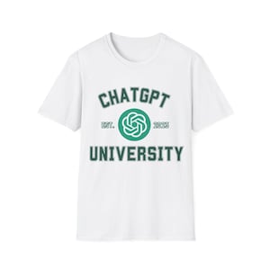 ChatGPT University | ChatGPT College-logo | Uniseks T-shirt