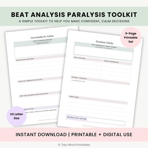 May include: Two white printable worksheets titled "Beat Analysis Paralysis Toolkit" with text including "Overwhelm To Action" and "Decision Clarity". The worksheets are US Letter size and include the text "Instant Download | Printable + Digital Use".