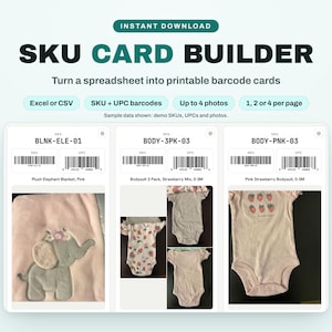 May include: A digital SKU card builder template featuring the text SKU CARD BUILDER, Turn a spreadsheet into printable barcode cards, Excel or CSV, SKU + UPC barcodes, Up to 4 photos, and 1, 2 or 4 per page with three sample product cards.
