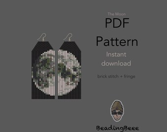 May include: PDF pattern for beaded earrings featuring a moon design. The earrings are black with a white and green moon graphic. The text on the image says "The Moon PDF Pattern Instant download brick stitch + fringe" and the shop name is "BeadingBeeee".