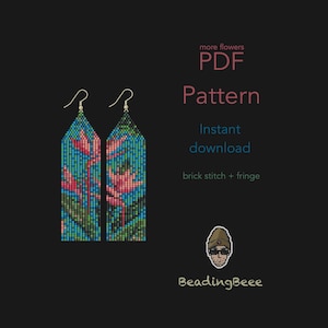 May include: Two beaded earrings with a floral design in shades of blue, green, and pink. The earrings are rectangular with a hook at the top. The image also includes the text "more flowers", "PDF Pattern", "Instant download", and "brick stitch + fringe".