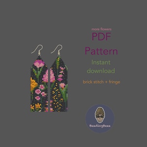 May include: Beaded earrings with a floral pattern. The earrings are black with pink, yellow, and green flowers. The image includes the text "more flowers PDF Pattern Instant download brick stitch + fringe".